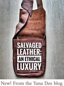 Salvaged Leather: An Ethical Luxury